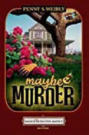 [Kalico Cat Detective Agency Mysteries 01] • Maybe Murder